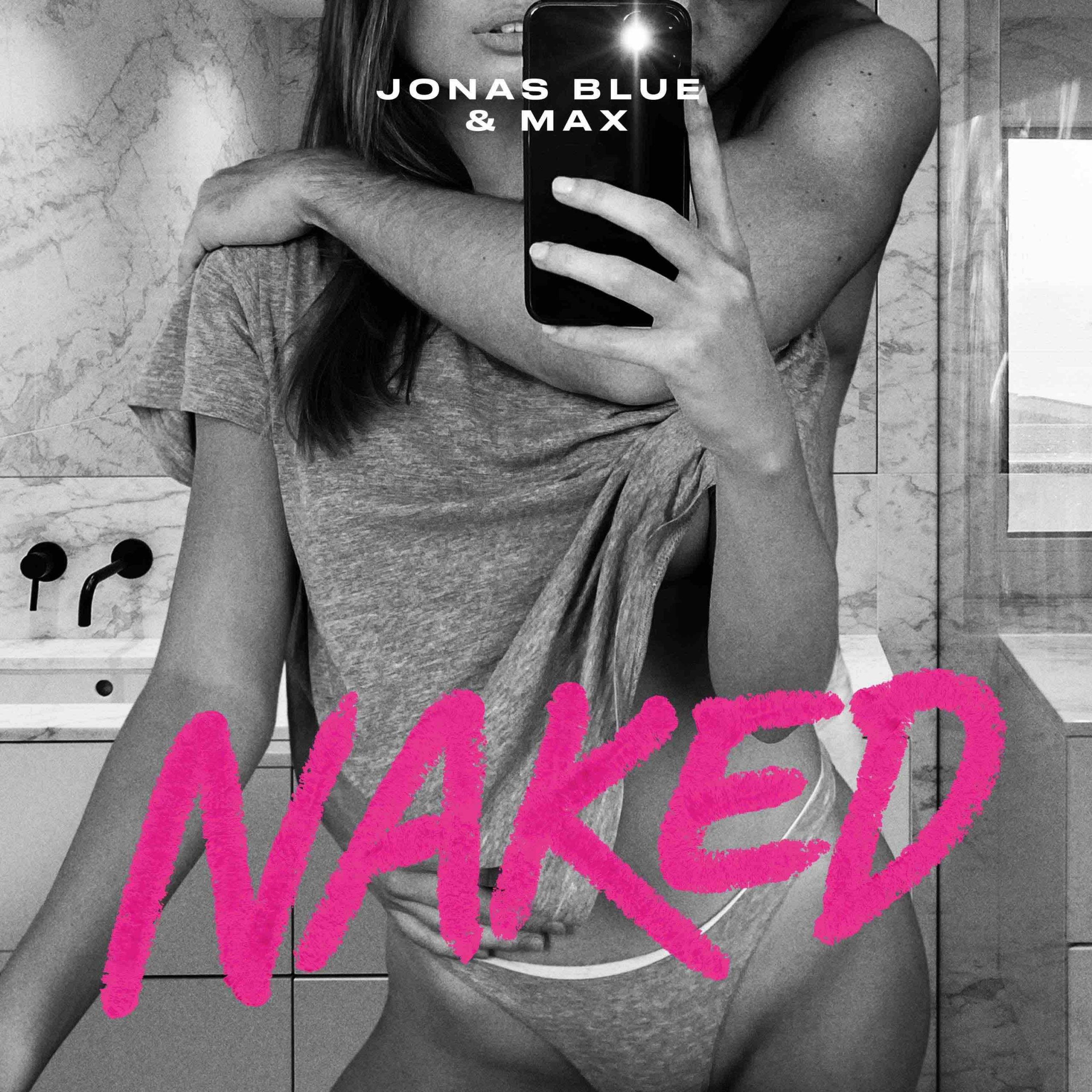 Jonas Blue a MAX vydávajú letný hit Naked